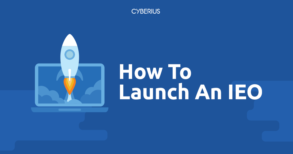 How To Launch An IEO